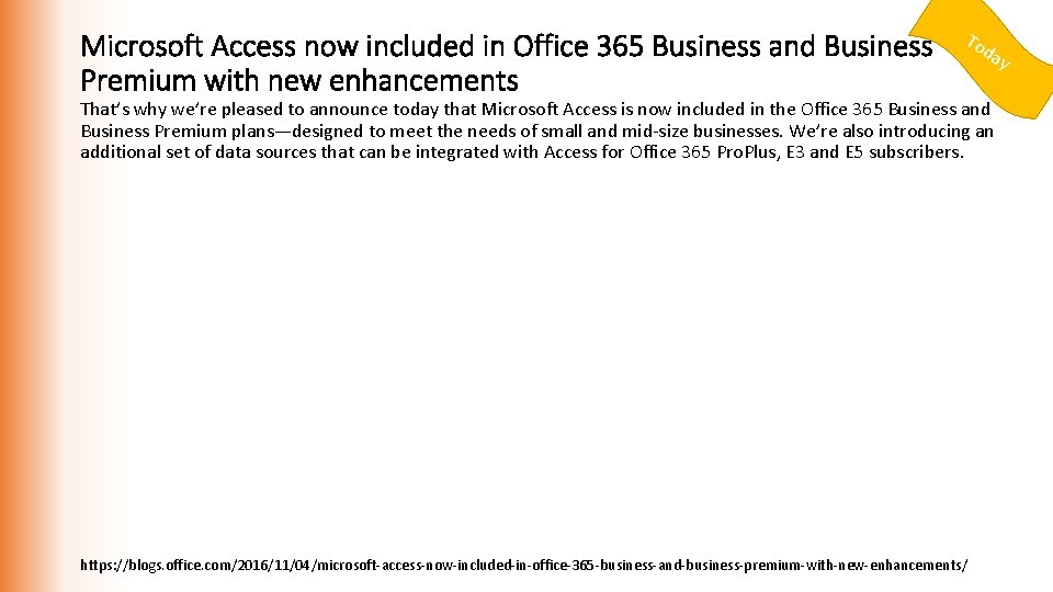 Microsoft Access now included in Office 365 Business and Business Premium with new enhancements