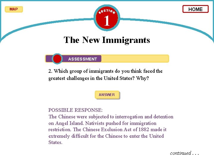 HOME MAP 1 The New Immigrants ASSESSMENT 2. Which group of immigrants do you HOME MAP 1 The New Immigrants ASSESSMENT 2. Which group of immigrants do you
