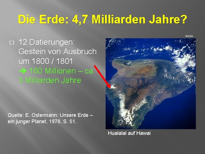 Die Erde: 4, 7 Milliarden Jahre? � NASA 12 Datierungen: Gestein von Ausbruch um