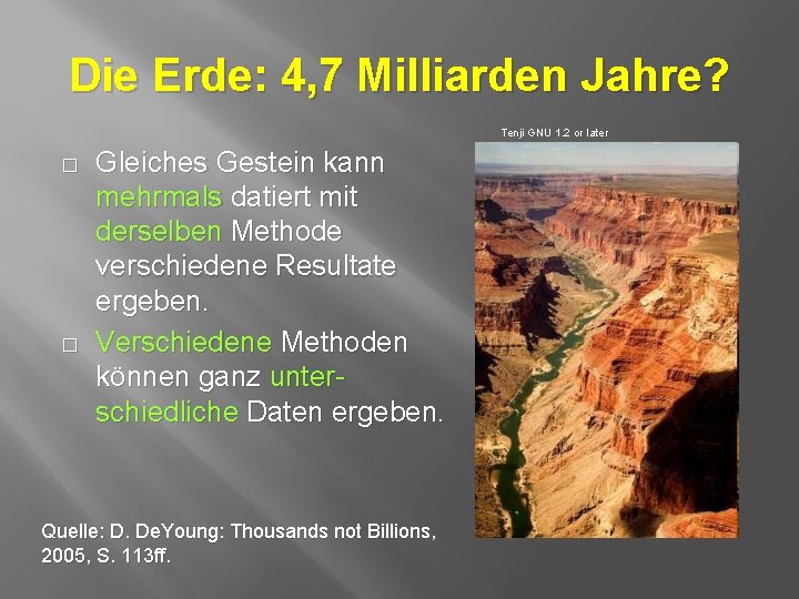 Die Erde: 4, 7 Milliarden Jahre? Tenji GNU 1. 2 or later � �