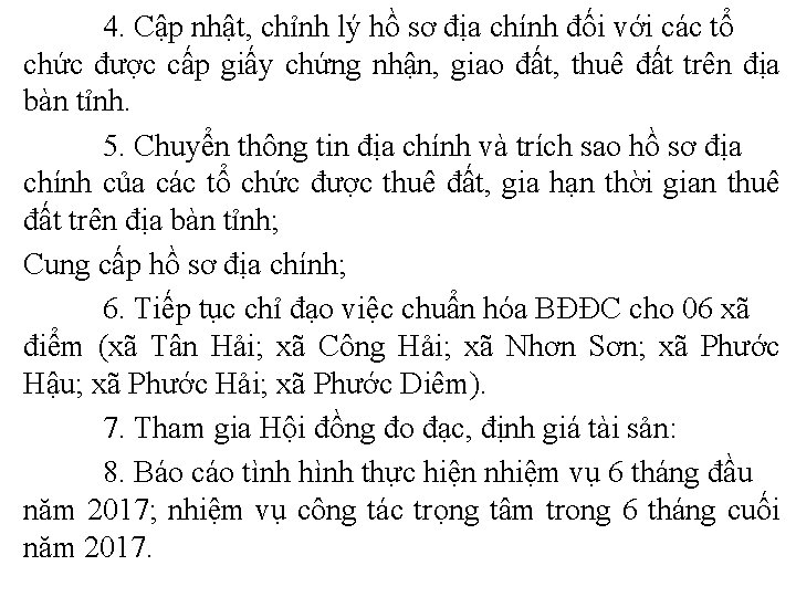 4. Cập nhật, chỉnh lý hồ sơ địa chính đối với các tổ chức