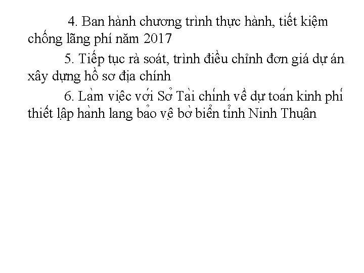 4. Ban hành chương trình thực hành, tiết kiệm chống lãng phí năm 2017