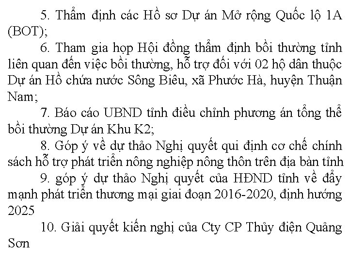 5. Thẩm định các Hồ sơ Dự án Mở rộng Quốc lộ 1 A