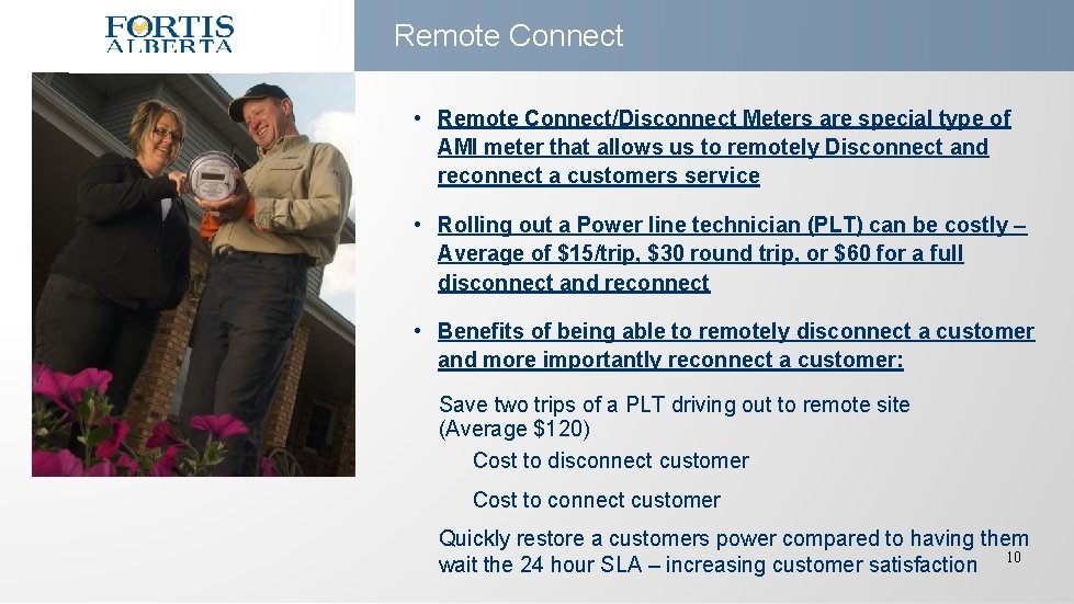 Remote Connect • Remote Connect/Disconnect Meters are special type of AMI meter that allows