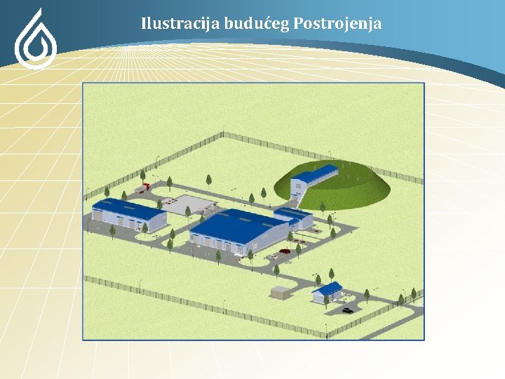 Ilustracija budućeg Postrojenja 