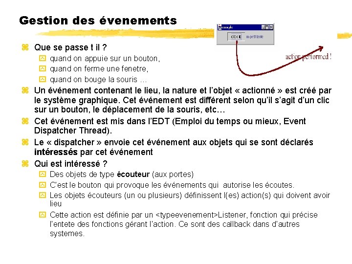 Gestion des évenements Que se passe t il ? quand on appuie sur un