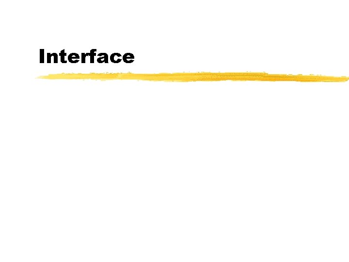 Interface 