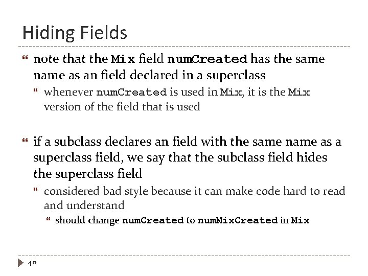 Hiding Fields note that the Mix field num. Created has the same name as