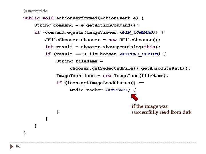 @Override public void action. Performed(Action. Event e) { String command = e. get. Action.