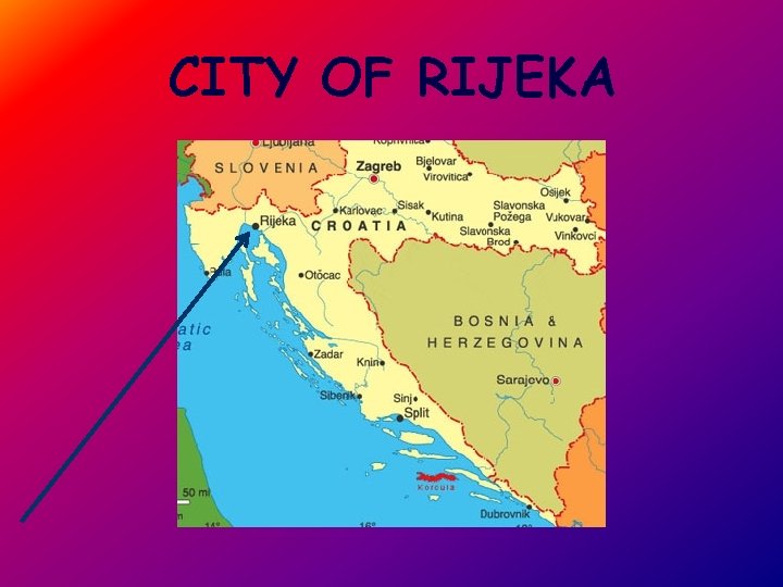 CITY OF RIJEKA 