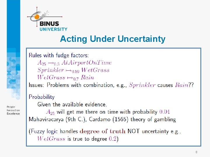 Acting Under Uncertainty 8 