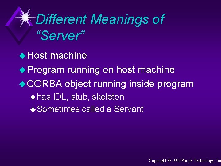 Different Meanings of “Server” u Host machine u Program running on host machine u