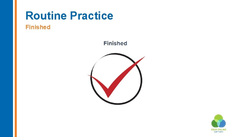 Routine Practice Finished 