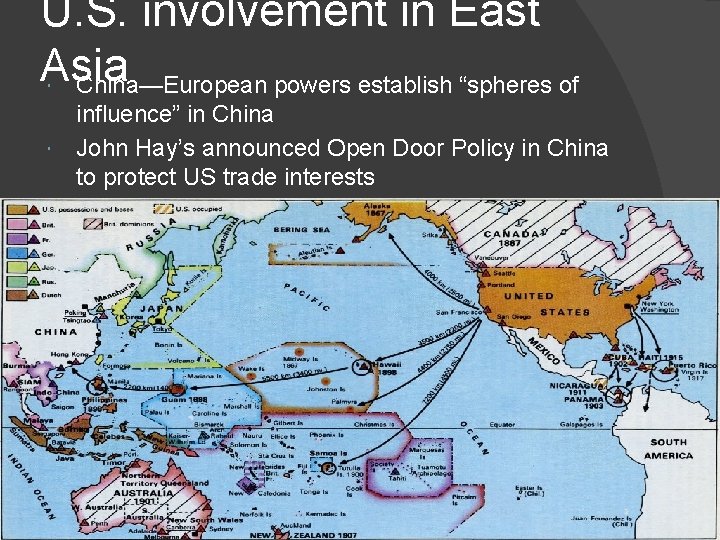 U. S. involvement in East Asia China—European powers establish “spheres of influence” in China