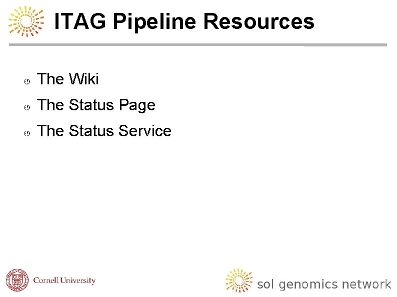 ITAG Pipeline Resources The Wiki The Status Page The Status Service 