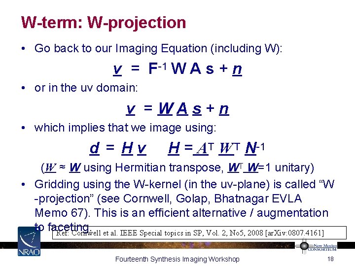 W-term: W-projection • Go back to our Imaging Equation (including W): v = F-1