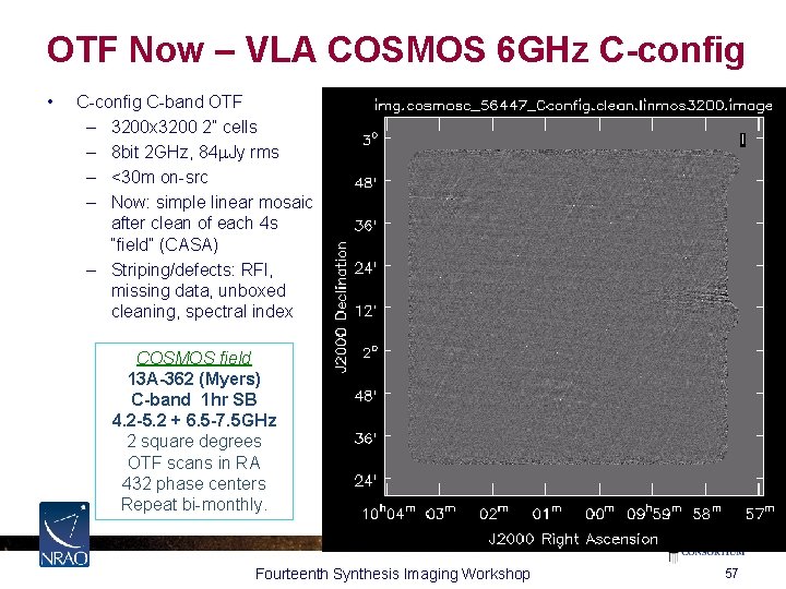 OTF Now – VLA COSMOS 6 GHz C-config • C-config C-band OTF – 3200