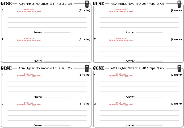 AQA Higher: November 2017 Paper 3, Q 5 1 AQA Higher: November 2017 Paper