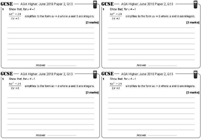AQA Higher: June 2018 Paper 2, Q 13 1 1 [3 marks] Answer 