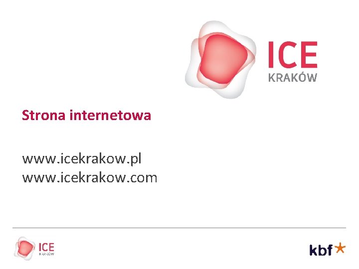 Strona internetowa www. icekrakow. pl www. icekrakow. com 