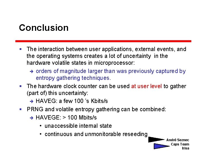 Conclusion § The interaction between user applications, external events, and the operating systems creates