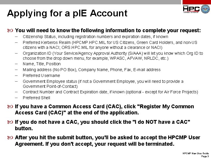 Applying for a p. IE Account You will need to know the following information