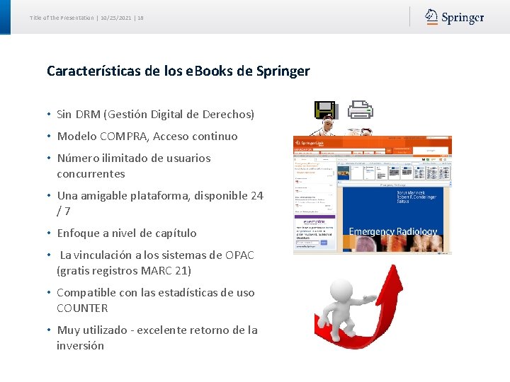 Title of the Presentation | 10/25/2021 | 18 Características de los e. Books de