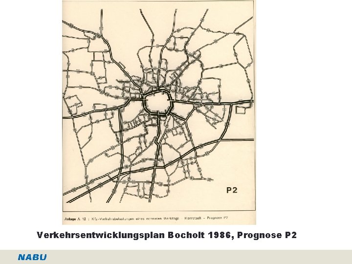 Verkehrsentwicklungsplan Bocholt 1986, Prognose P 2 