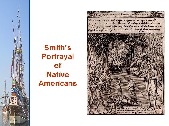 Smith’s Portrayal of Native Americans 