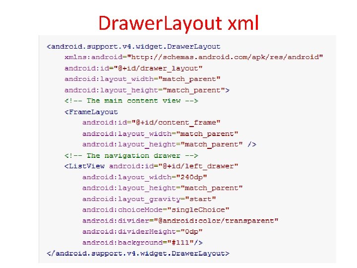 Drawer. Layout xml 