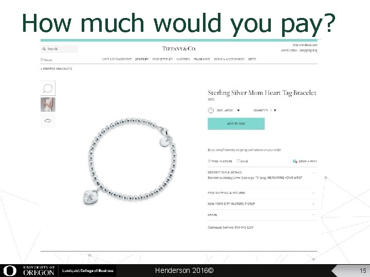 How much would you pay? Henderson 2016© 15 
