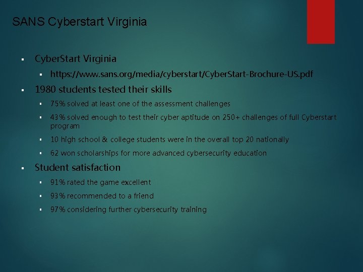 SANS Cyberstart Virginia § Cyber. Start Virginia § § § https: //www. sans. org/media/cyberstart/Cyber.
