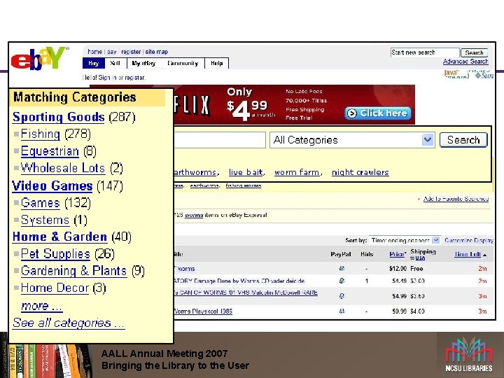 AALL Annual Meeting 2007 Bringing the Library to the User 