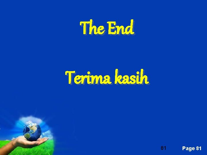 The End Terima kasih Free Powerpoint Templates 81 Page 81 