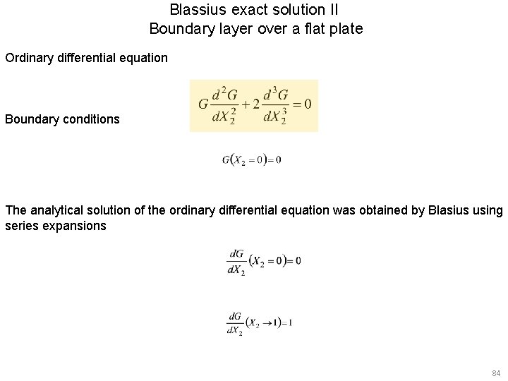 Blassius exact solution II Boundary layer over a flat plate Ordinary differential equation Boundary