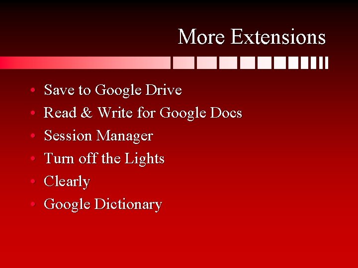More Extensions • • • Save to Google Drive Read & Write for Google