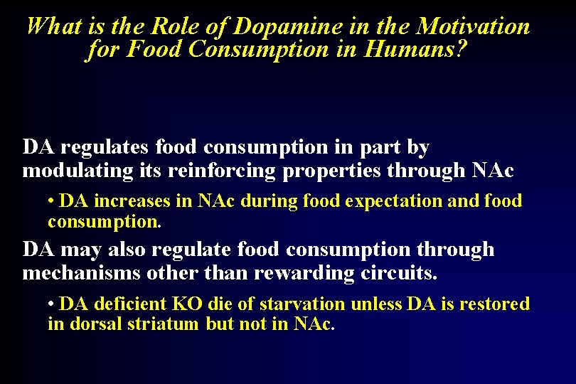 What is the Role of Dopamine in the Motivation for Food Consumption in Humans?