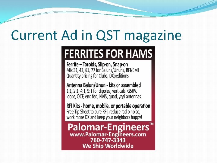 Current Ad in QST magazine 