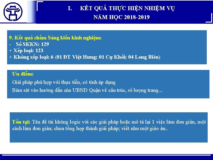 I. KẾT QUẢ THỰC HIỆN NHIỆM VỤ NĂM HỌC 2018 -2019 9. Kết quả