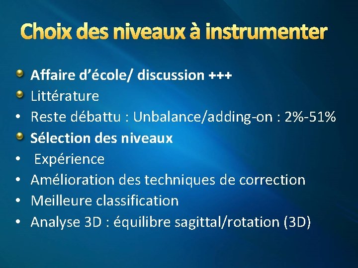 Choix des niveaux à instrumenter • • • Affaire d’école/ discussion +++ Littérature Reste