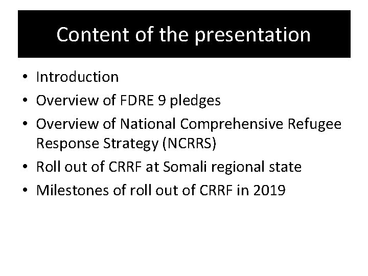 Content of the presentation • Introduction • Overview of FDRE 9 pledges • Overview