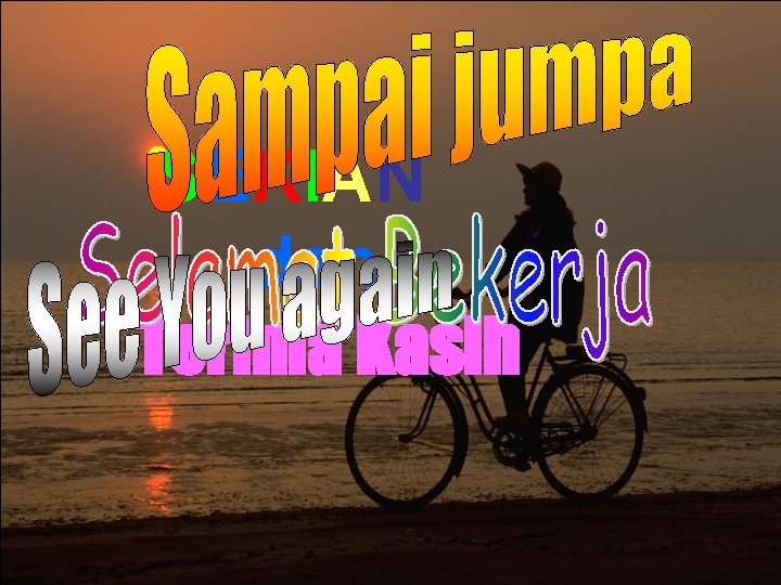 SEKIAN dan Terima Kasih 