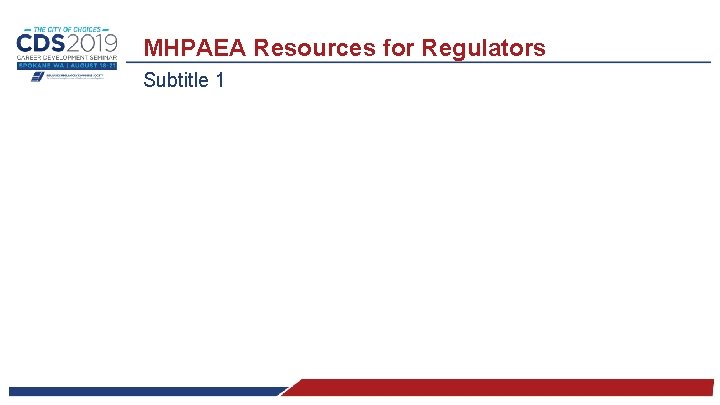 MHPAEA Resources for Regulators Subtitle 1 