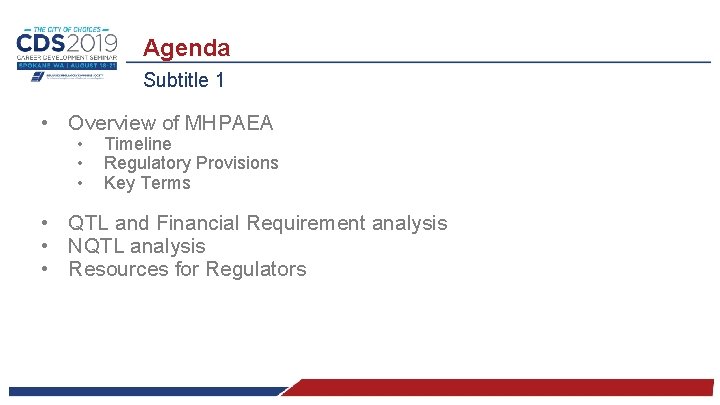 Agenda Subtitle 1 • Overview of MHPAEA • • • Timeline Regulatory Provisions Key