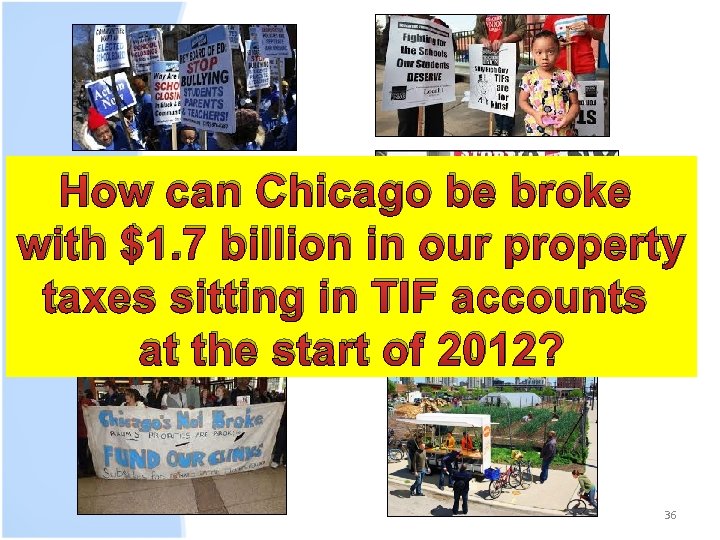 How can Chicago be broke with $1. 7 billion in our property taxes sitting