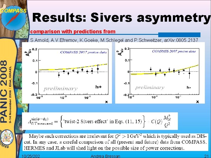 Results: Sivers asymmetry comparison with predictions from S. Arnold, A. V. Efremov, K. Goeke,