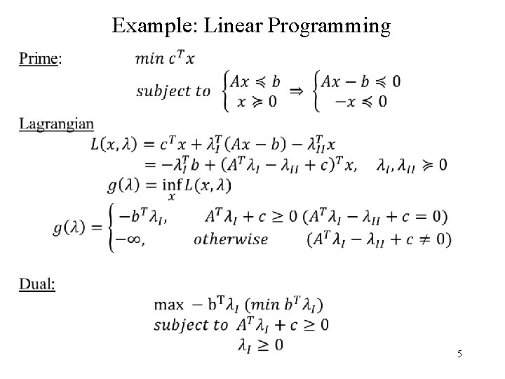 Example: Linear Programming 5 