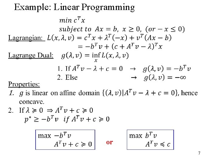 Example: Linear Programming or 7 