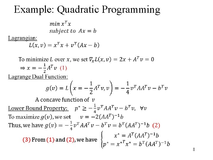 Example: Quadratic Programming 8 