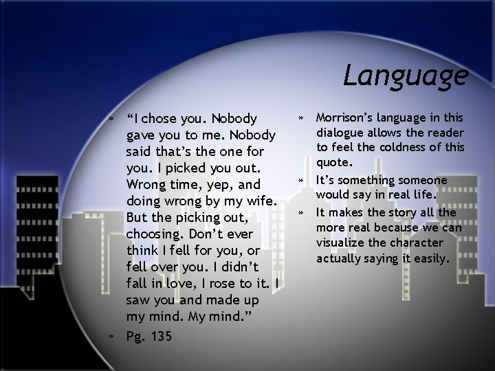Language » “I chose you. Nobody gave you to me. Nobody said that’s the